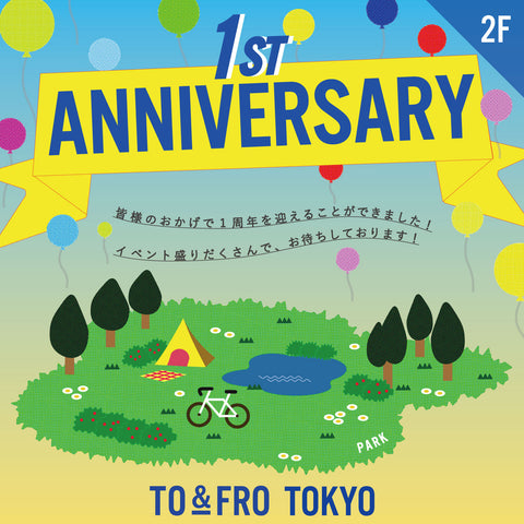 TO&FRO TOKYO １周年キャンペーン